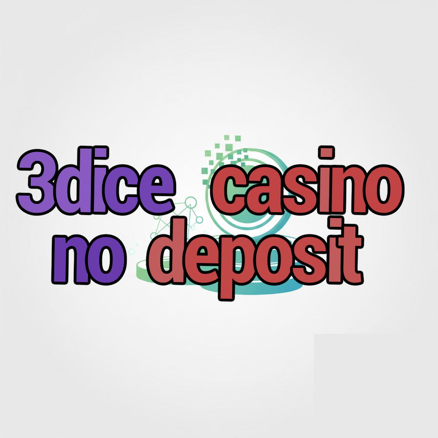3dice casino no deposit